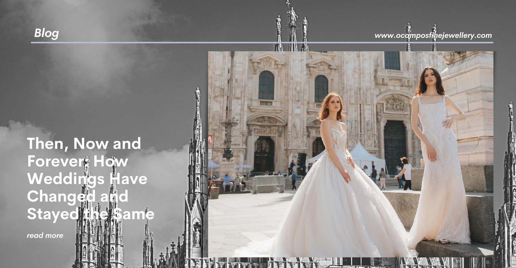 Then, Now and Forever: How Weddings Have Changed and Stayed the Same